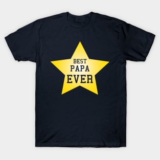 Best Papa Ever, the perfect fathers day gift, gifts for pa T-Shirt